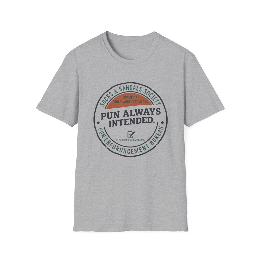 Pun Intended T-Shirt